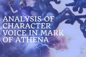 ANALYSIS OF CHARACTER VOICE IN MARK OF ATHENA