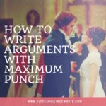 How to Write Arguments with Maximum Punch