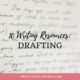 10 Writing Resources: Drafting