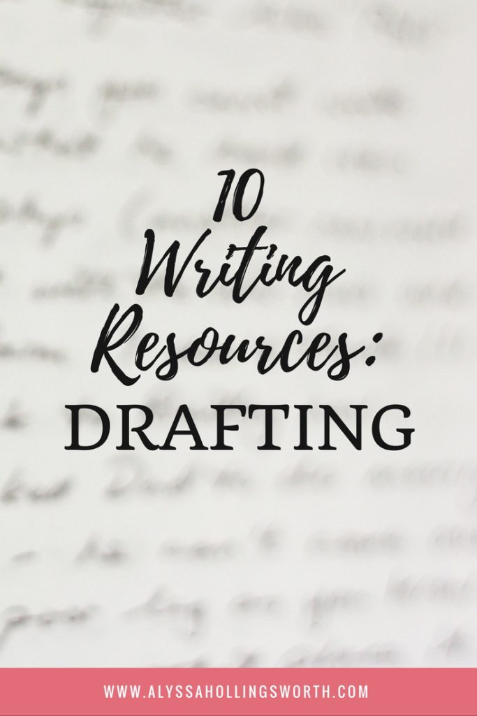 10 Writing Resources- Drafting