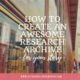 How To Create an Awesome Research Archive