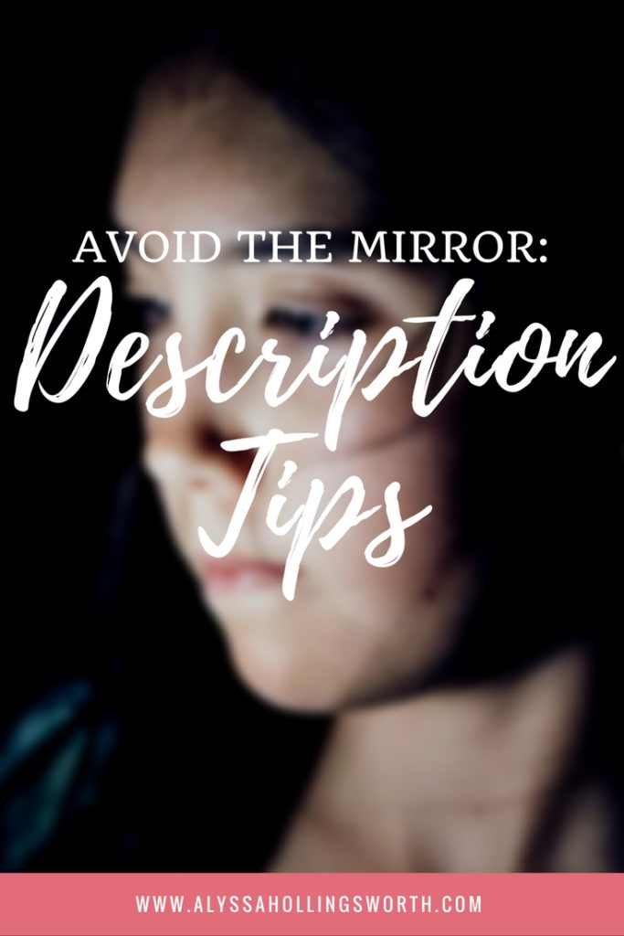 Avoid the Mirror: Description Tips