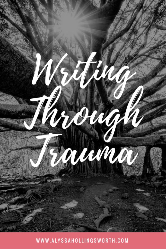 Writing Through Trauma