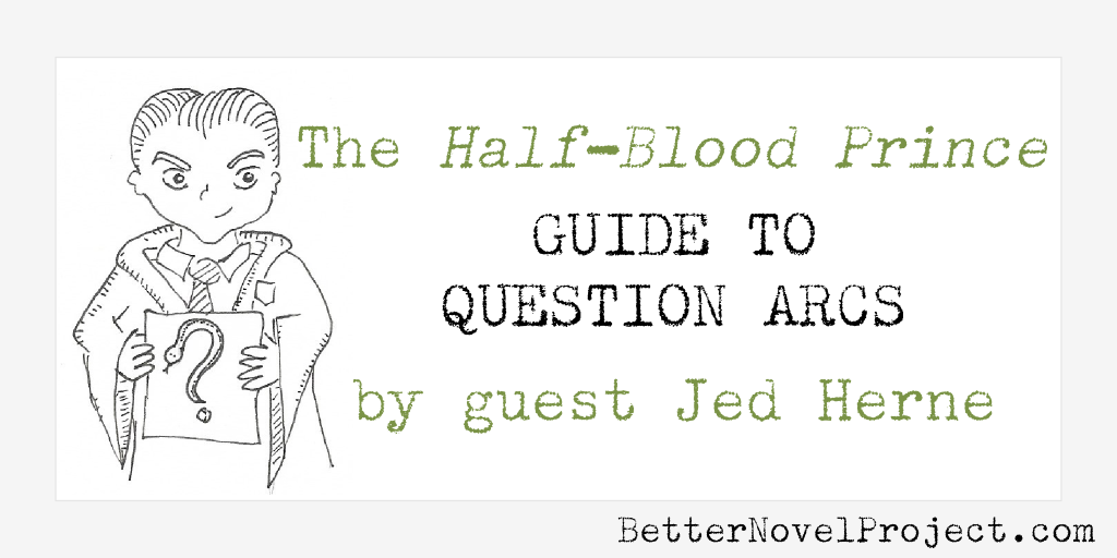 The Half-Blood Prince Guide to Question Arcs
