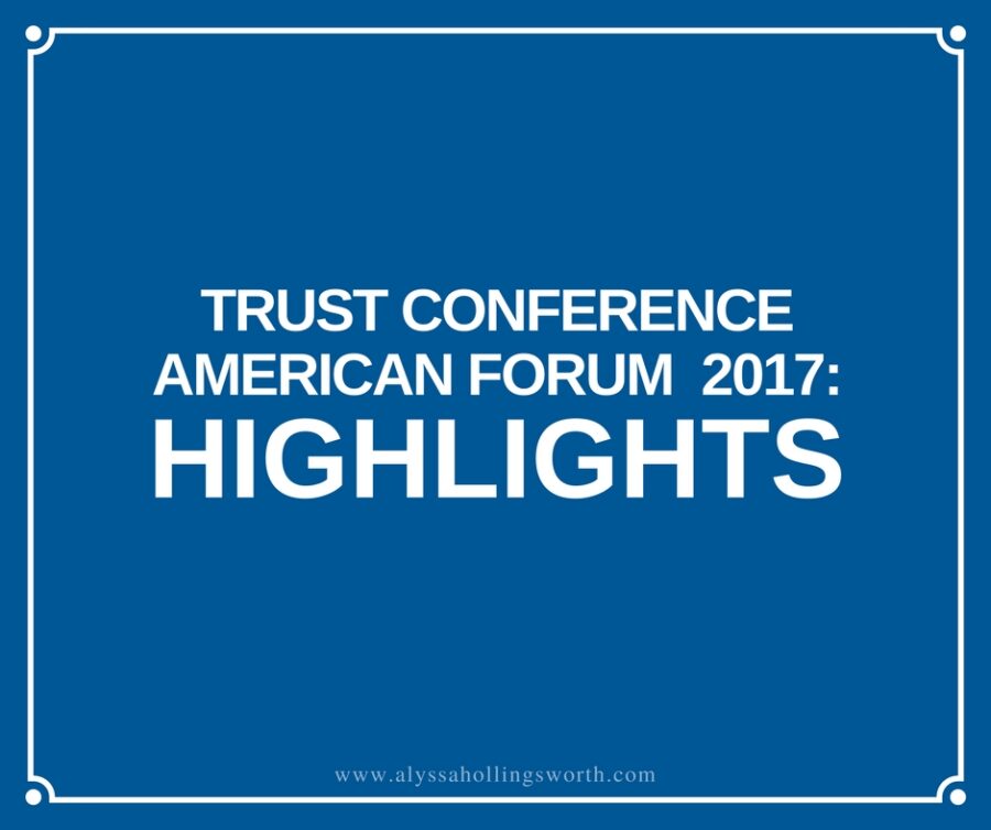 Trust Conference 2017- Highlights