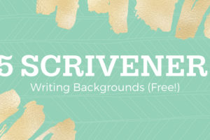5 Free Scrivener Writing Backgrounds