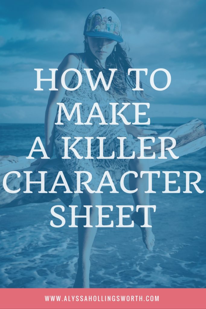 HOW TO MAKE A KILLER CHARACTER SHEET