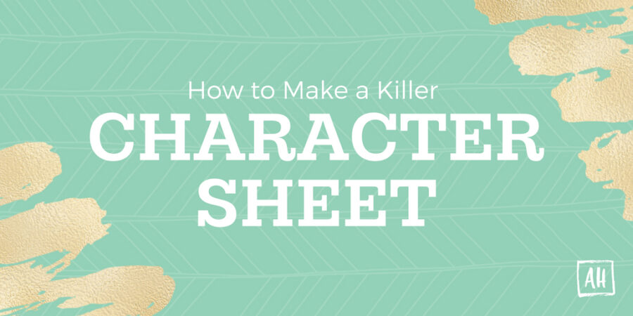 How to Make a Killer Character Sheet