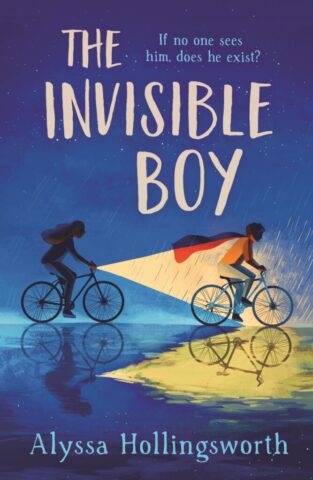 The Invisible Boy by Alyssa Hollingsworth (UK cover)