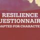 Resilience Questionnaire: Adapted for Characters