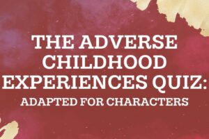 Text over a pink background reads: "the adverse childhood experiences quiz: adapted for characters." Gold accents are on the bottom left and top right corner.