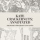 Kate Crackernuts: Annotated